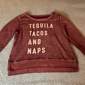 Tequila Tacos and Naps Sweatshirt size XL